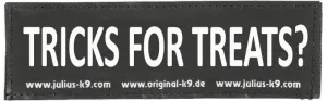 Halloween Patches " TRICKS FOR TREATS?  Large / Small Harness Labels - 1 x Pair