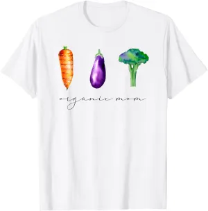 Proud Organic Mama: Embrace Natural Motherhood, Crunchy Moms T-Shirt