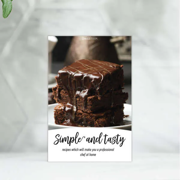 Simple and tasty - Cookbook for gourmets